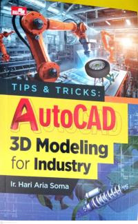 Image of Tip & Triks : Autocad 3d Modeling For Industry